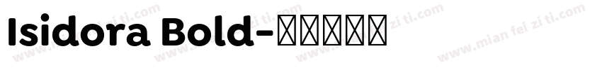 Isidora Bold字体转换